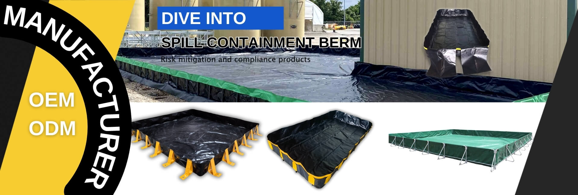 Spill Berm Containment Spill Berm Containment